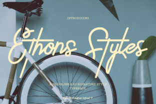 Ethons Styles: The Modern Script Font for Digital Campaigns