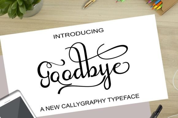 Goodbye: A Handwritten Font for Polished Branding