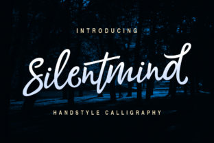 Silentmind: A Modern Calligraphy Script Font Review