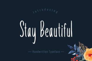 Stay Beautiful Font for Elegant Branding