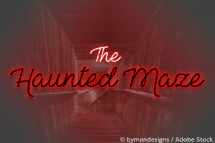 The Haunted Maze Typeface for Edgy Campaigns